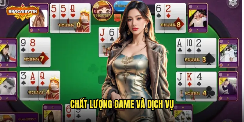 Chất lượng game và dịch vụ